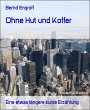 Ohne Hut und Koffer (eBook, ePUB) - Bild 1