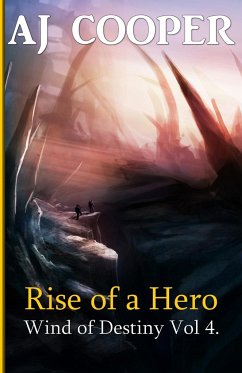 Rise of a Hero - Cooper, Aj