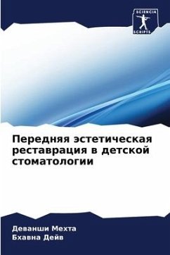 Perednqq ästeticheskaq restawraciq w detskoj stomatologii - Mehta, Dewanshi;Dejw, Bhawna