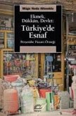 Ekmek, Dükkan, Devlet Türkiyede Esnaf