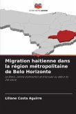 Migration haïtienne dans la région métropolitaine de Belo Horizonte