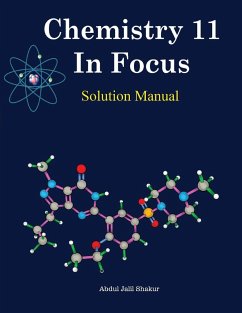 Chemistry 11 In Focus Solution Manual - Shakur, Abdul