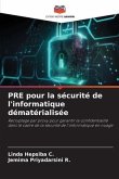 PRE pour la sécurité de l'informatique dématérialisée