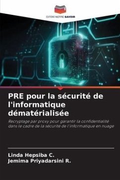 PRE pour la sécurité de l'informatique dématérialisée - C., Linda Hepsiba;R., Jemima Priyadarsini