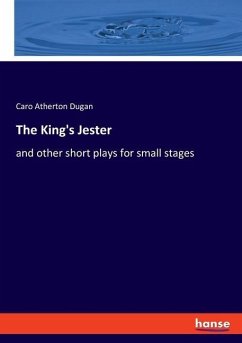 The King's Jester - Dugan, Caro Atherton