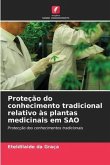 Proteção do conhecimento tradicional relativo às plantas medicinais em SAO