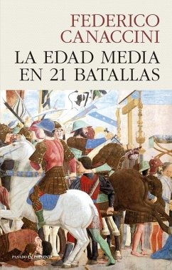 Cover LA EDAD MEDIA EN 21 BATALLAS