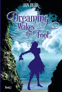 Dreaming Wakes the Fool, Book 1 - Bear, Jan