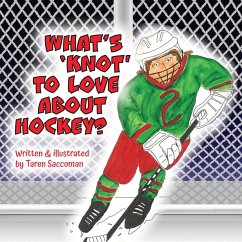 What's 'Knot' to Love about Hockey? - Saccoman, Taren