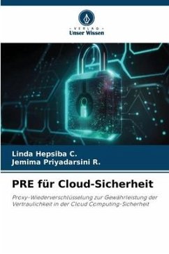 PRE für Cloud-Sicherheit - C., Linda Hepsiba;R., Jemima Priyadarsini