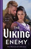 The Historical Collection: The Viking Enemy: The Viking's Stolen Princess (Rise of the Ivarssons) / Escaping with Her Saxon Enemy (eBook, ePUB)