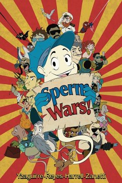 Sperm Wars - Main Cover - Yzaguirre, Timothy