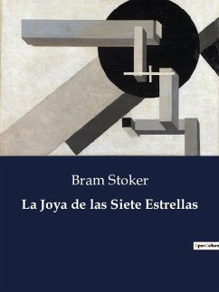 La Joya de las Siete Estrellas - Stoker, Bram