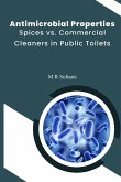 Antimicrobial Properties: Spices vs. Commercial Cleaners in Public Toilets