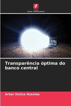 Transparência óptima do banco central - Itsitsa Nzamba, Artan