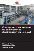 Conception d'un système de convoyeur et d'actionneur via le cloud