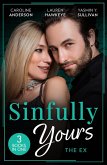 Sinfully Yours: The Ex: The Fiancée He Can't Forget (The Legendary Walker Doctors) / Between the Lines / Return to Love (eBook, ePUB)