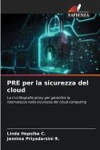 PRE per la sicurezza del cloud