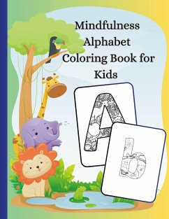 Mindfulness Alphabet Coloring Book for Kids Aged 5-10 - Swiatkowska-Sulecka, Agnieszka