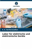 Labor für elektrische und elektronische Geräte