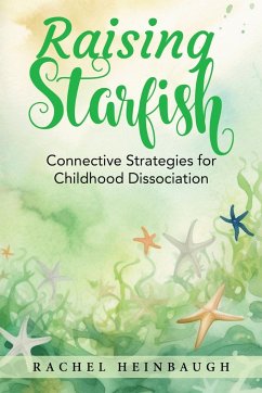 Raising Starfish - Heinbaugh, Rachel