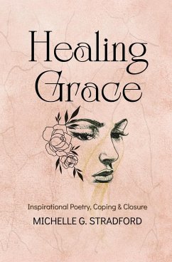 Healing Grace - Stradford, Michelle G.