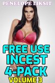 Free Use Incest 4-Pack 3 (eBook, ePUB)