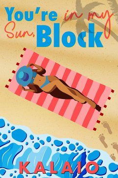 Cover You're in my Sun, Block (eBook, ePUB)