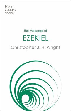 The Message of Ezekiel (eBook, ePUB) - Wright, Christopher J H