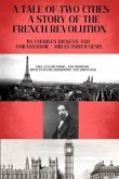 A TALE OF TWO CITIES - A STORY OF THE FRENCH REVOLUTION (eBook, ePUB)