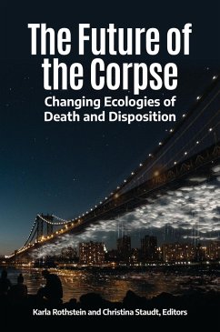 The Future of the Corpse (eBook, ePUB)