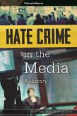 Hate Crime in the Media (eBook, ePUB)