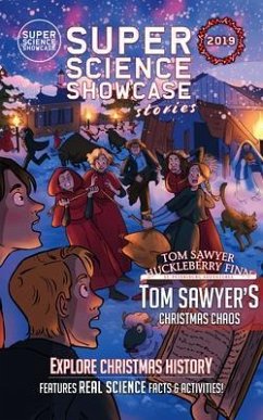 Tom Sawyer's Christmas Chaos: Tom Sawyer & Huckleberry Finn (eBook, ePUB) Cover Tom Sawyer's Christmas Chaos: Tom Sawyer & Huckleberry Finn (eBook, ePUB)