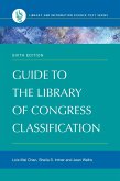 Guide to the Library of Congress Classification (eBook, ePUB)