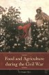 Food and Agriculture during the Civil... - Bild 1