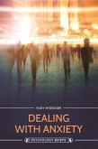 Dealing with Anxiety (eBook, ePUB)