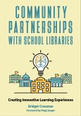 Community Partnerships with School Libraries (eBook, ePUB)