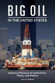 Big Oil in the United States (eBook, ePUB)
