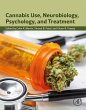 Cannabis Use, Neurobiology, Psychology,... - Bild 1