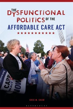 Cover The Dysfunctional Politics of the Affordable Care Act (eBook, ePUB)