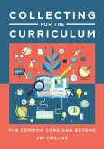 Collecting for the Curriculum (eBook, ePUB)