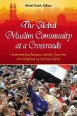 The Global Muslim Community at a Crossroads (eBook, ePUB)