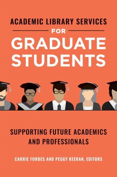 Cover Academic Library Services for Graduate Students (eBook, ePUB)
