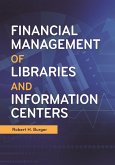 Financial Management of Libraries and Information Centers (eBook, ePUB)