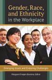 Gender, Race, and Ethnicity in the Workplace (eBook, ePUB)
