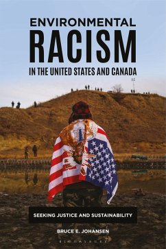 Environmental Racism in the United States and Canada (eBook, ePUB) - Johansen, Bruce E.