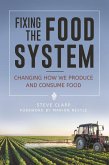 Fixing the Food System (eBook, ePUB)