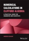 Numerical Calculations in Clifford Algebra (eBook, ePUB)