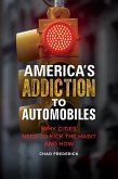 America's Addiction to Automobiles (eBook, ePUB)