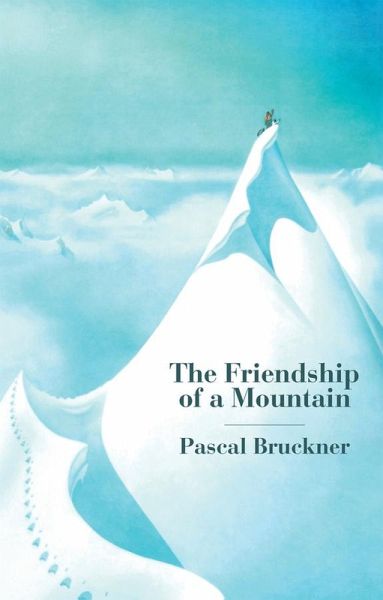 The Friendship of a Mountain (eBook, ePUB) The Friendship of a Mountain (eBook, ePUB)